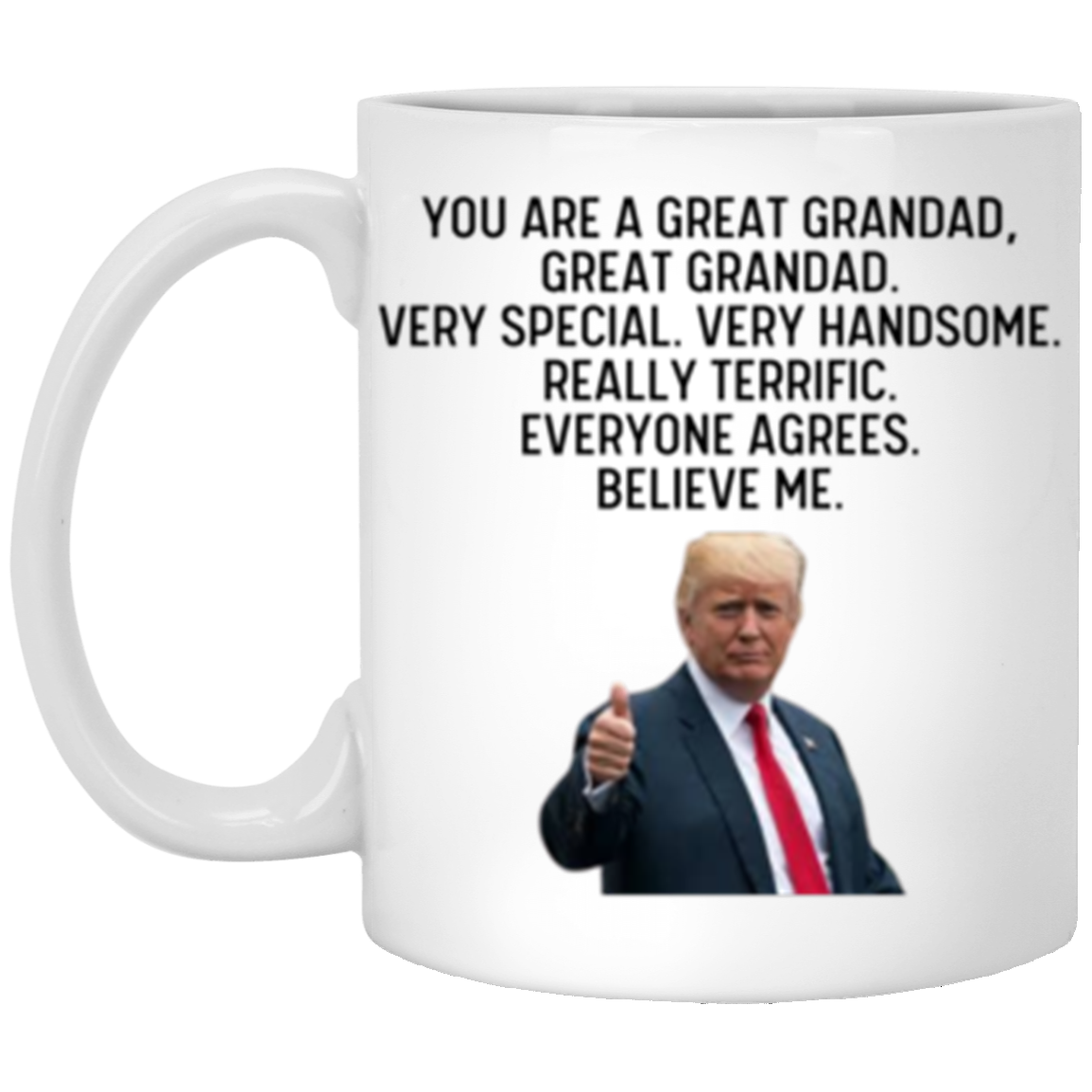Great Grandad | Political | 11oz White Mug