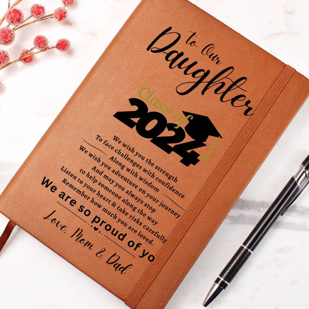 Graphic Journal: Class of 2024 - To Our Daughter, Love Mom & Dad