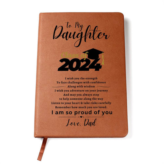 Graphic Journal: Class of 2024 - To My Daughter, Love Dad
