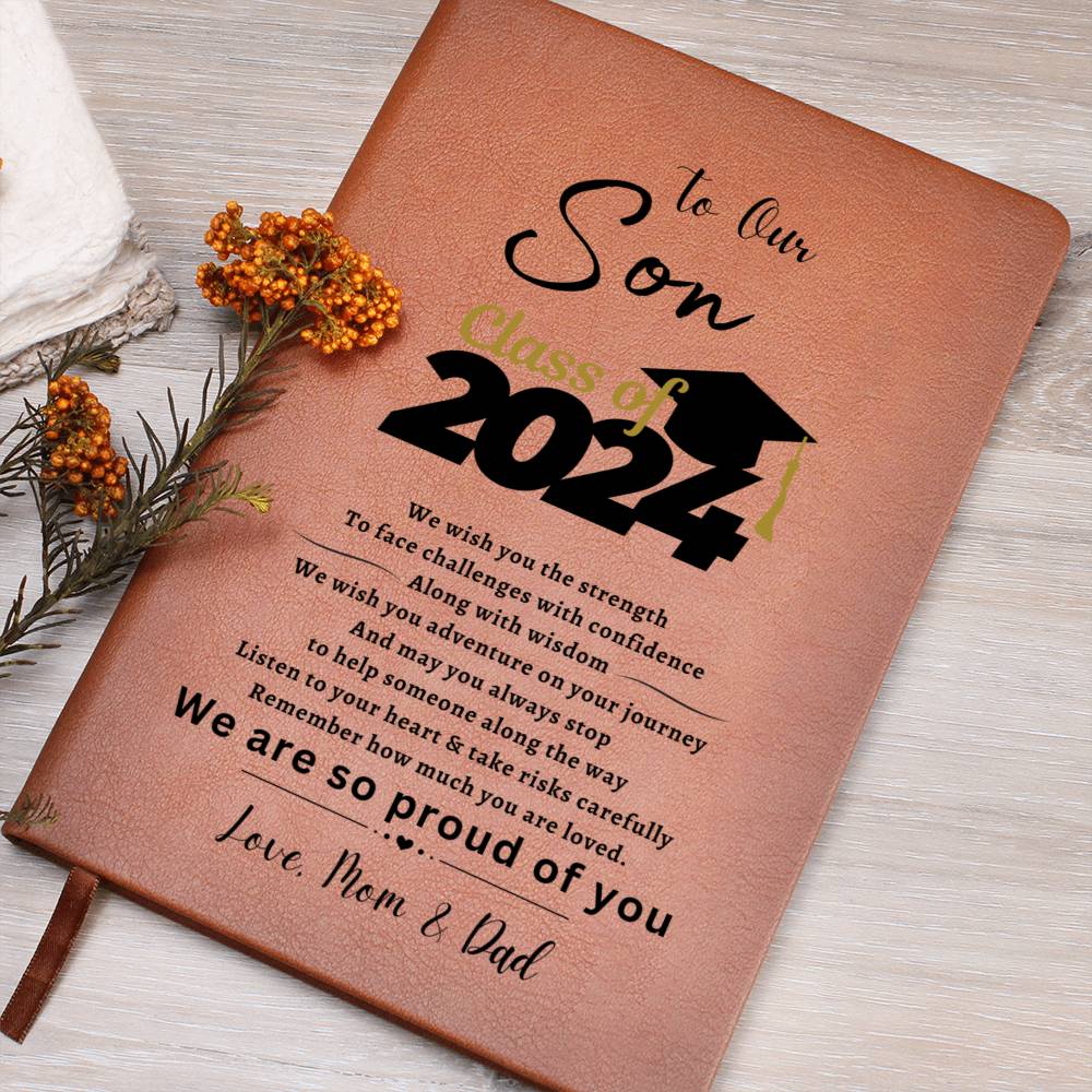 Graphic Journal: Class of 2024 - To Our Son, Love Mom & Dad