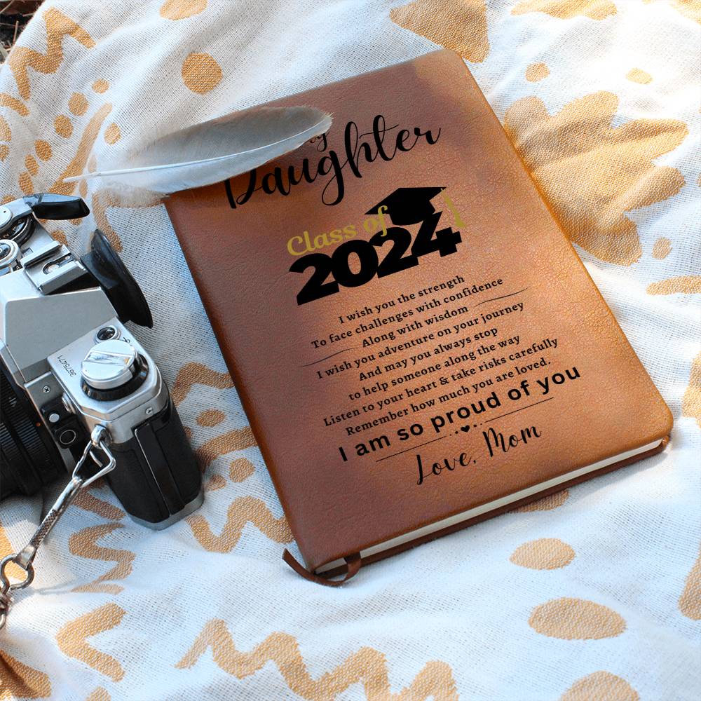 Graphic Journal: Class of 2024 - To My Daughter, Love Mom
