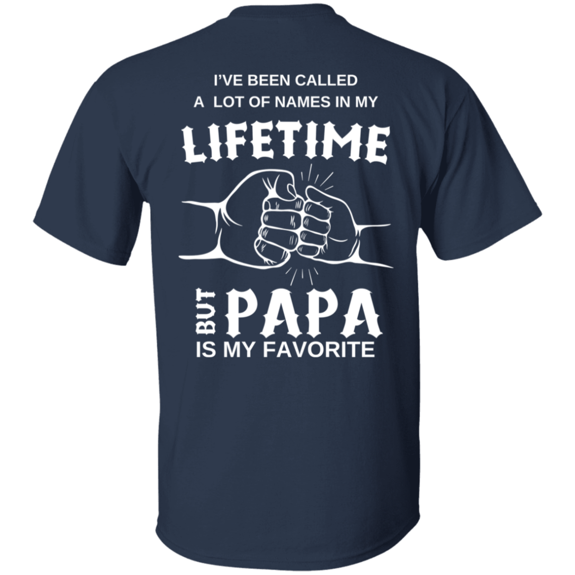 PAPA | Lifetime | Wht Print | T-shirt