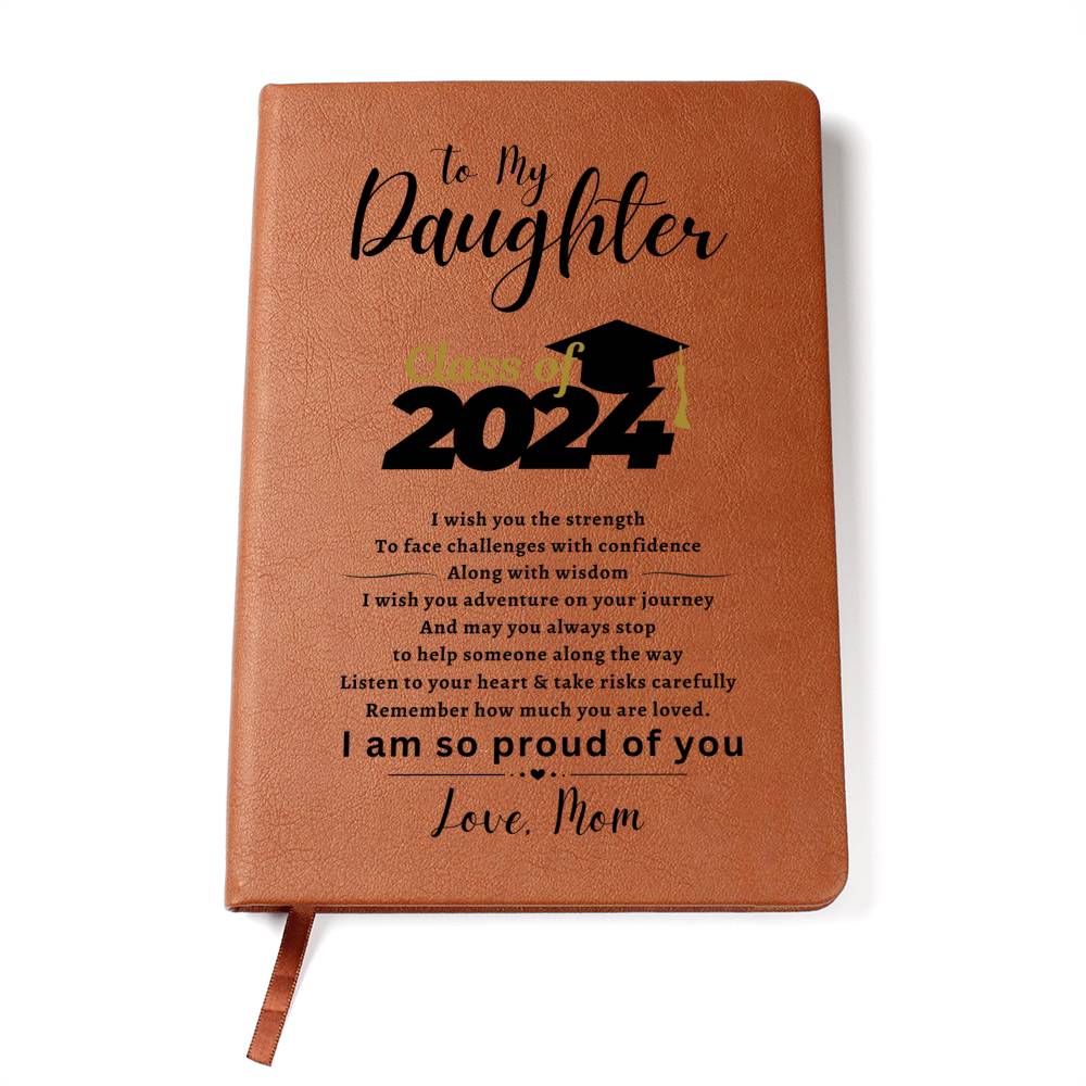 Graphic Journal: Class of 2024 - To My Daughter, Love Mom